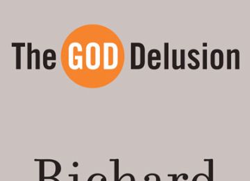 Richard Dawkins and the God Delusion