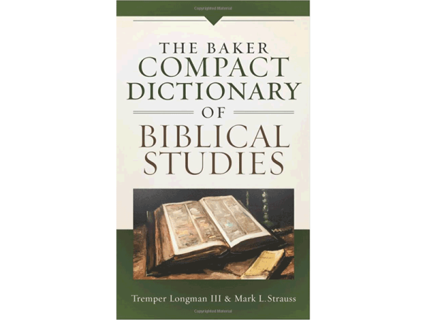 Baker Compact Dictionary of Biblical Studies