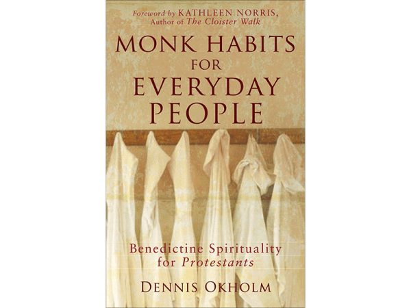 Monk Habits for Everyday People