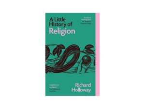A Little History of Religion