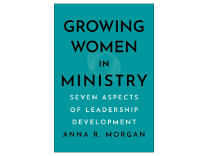 Growing Women in Ministry