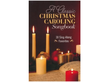 A Classic Christmas Caroling Songbook