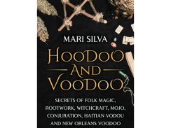 Hoodoo and Voodoo